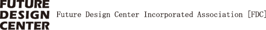 Future Design Center Incorporated Association [FDC]